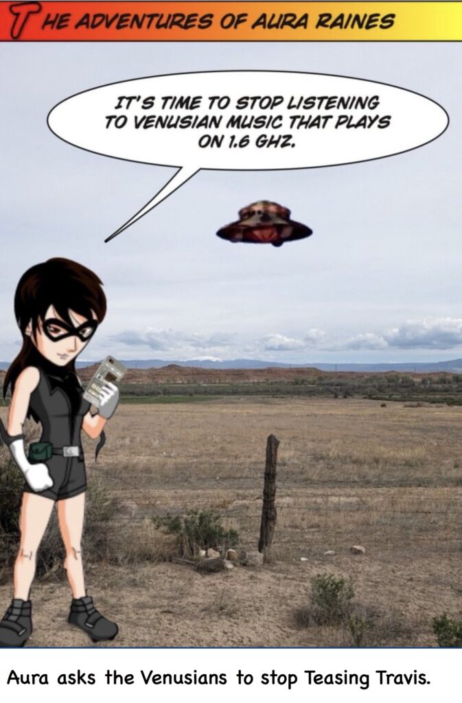 UFOs or Skinwalkers - adventures of Aura Raines